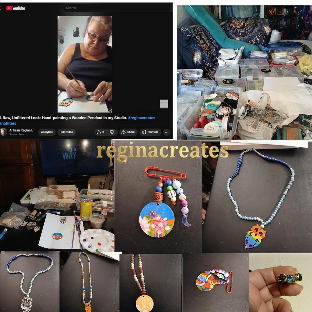 ReginaCreates™ branding over a collage showing an unfiltered creative process: a YouTube screenshot of Regina painting a pendant, bead boxes and supplies spread across a bed, a close-up of a messy workbench with paints and brushes, and multiple shots of the finished hand-painted pendants.
